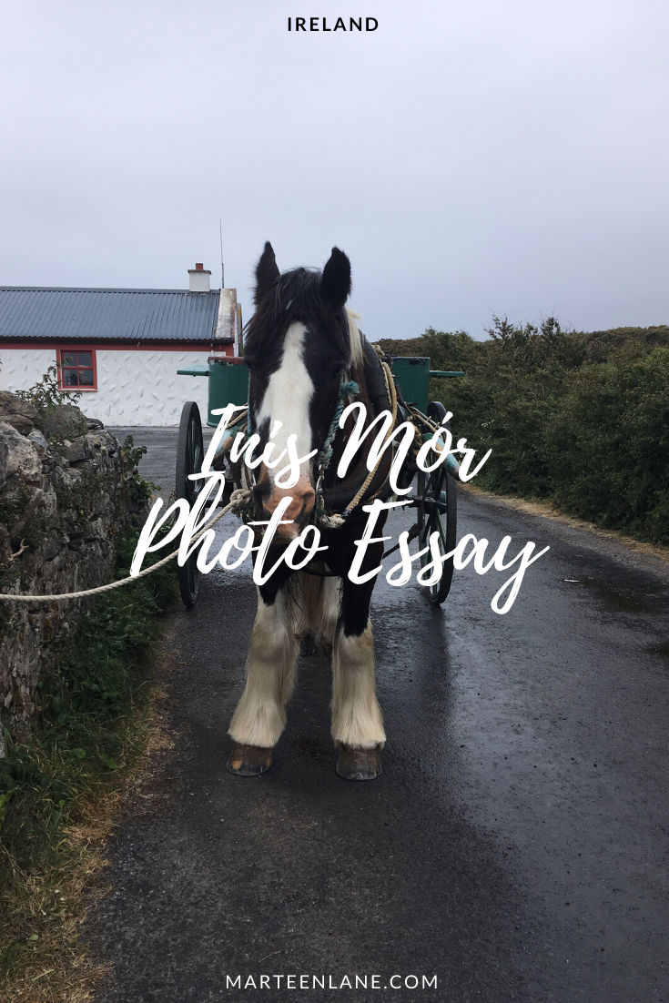 Come on a tour with me of Inis Mór, an island off the west coast of Ireland!